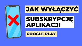 Jak wyłączyć płatną subskrypcję aplikacji w Google Play? - poradnik krok po kroku screenshot 2