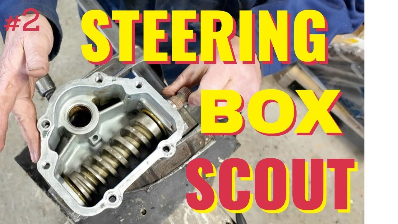 Scout Restoration Yukon: Steering Box Assembly. Scout 800 to Concourse Condition. All the Details !