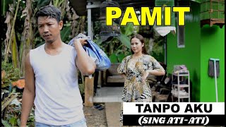 PAMIT - Film Pendek Ngapak Banyumas