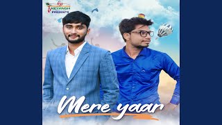 Download Lagu Mere Yaar MP3