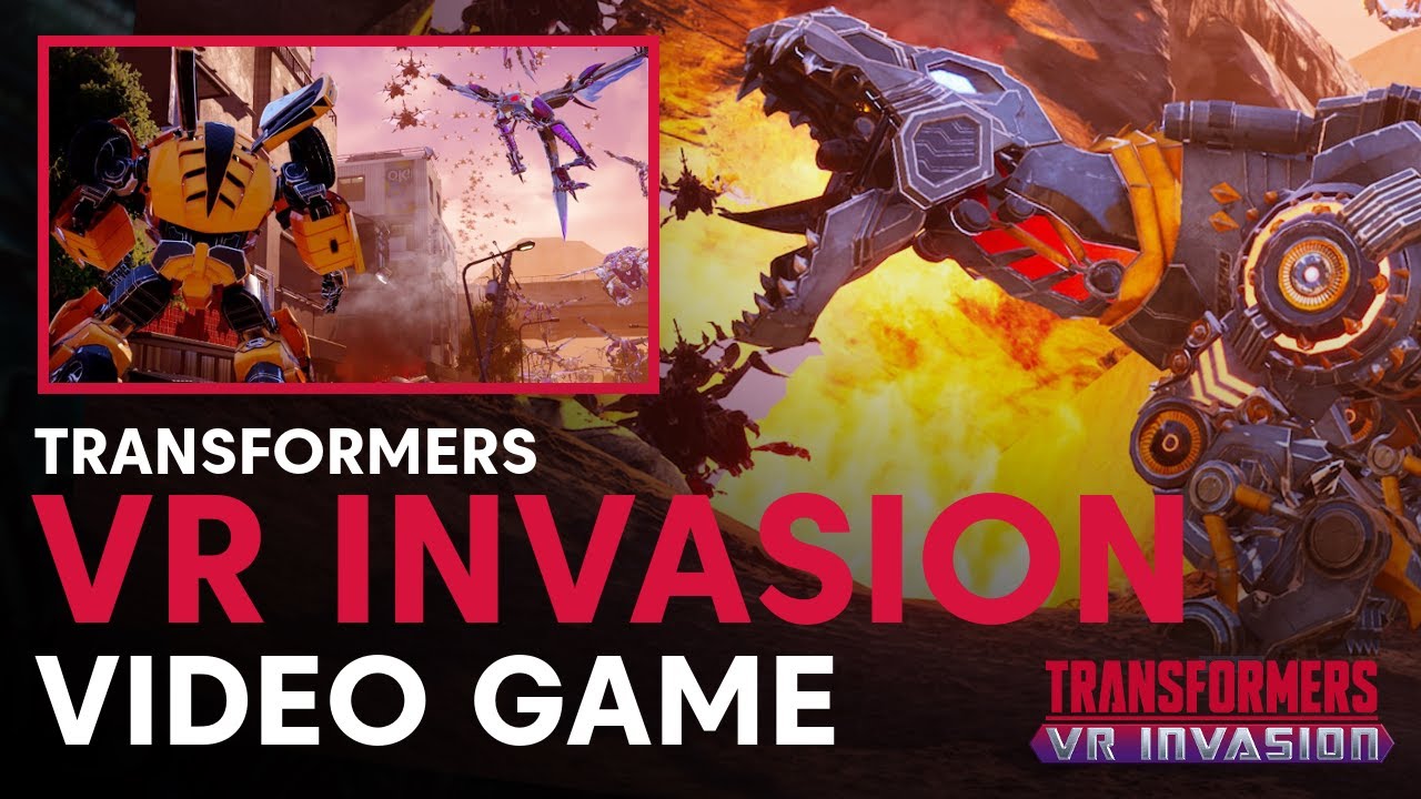 NEW Transformers Game Transformers VR Invasion YouTube