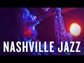 Did you know that nashville has a thriving jazz scene  jazz night in america