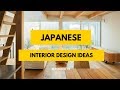 100+ Beautiful Japanese Interior Design Ideas