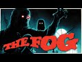 THE FOG: John Carpenter's Overlooked Ode to Classic Horror