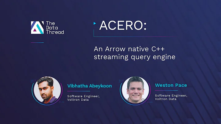 Acero: An Arrow native C++ Streaming Query Engine