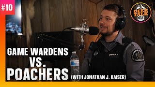 #10: GAME WARDENS vs. POACHERS with Jonathan Kaiser | Deer Talk Now Podcast