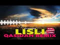 QASIDAH REMIX LISLI VN REMIXER 2026