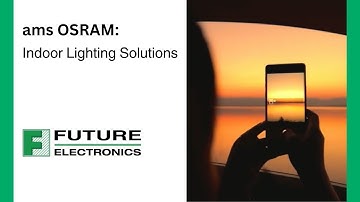 ams OSRAM: Indoor Lighting Solutions