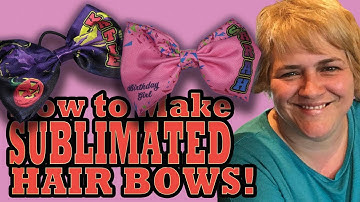 How to Make Sublimated Hair Bows How to Make Sublimated Hair Bows