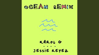 Ocean (Remix)