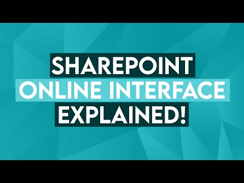 Microsoft SharePoint Online Interface Explained - Office 365