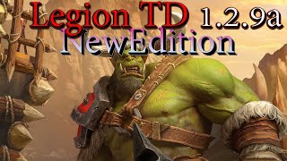 Live Warcaft lll: LegionTD 1.2.9a NewEdition ลูกรัก