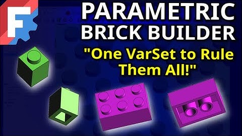 FreeCAD: It Starts With a VarSet... and Ends With Toy Bricks! Parametric Toy Brick Builder