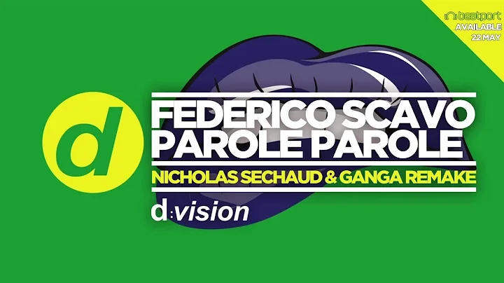 Federico Scavo - Parole Parole (Nicholas Sechaud &...