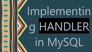 Celebrity Implementing HANDLER in MySQL Net Worth