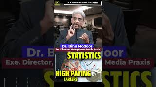 Statistics High Paying Careers | Dr Binu Modoor | Career Development-Job Search| AC STAT S01