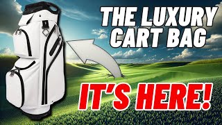 The Ultimate Luxury Golf Cart Bag? It's Here!