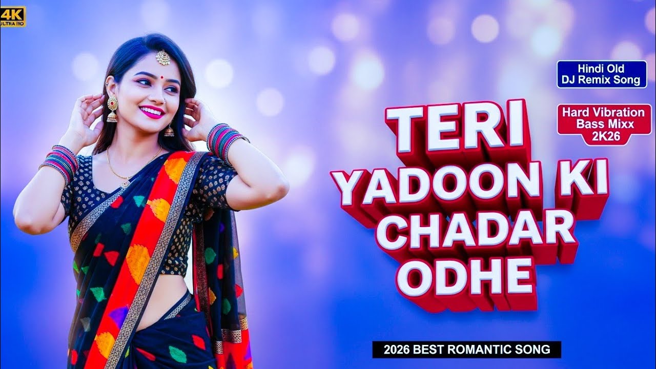 Teri Yaadon Ki Chadar Odhe (Dj Remix) (Dil Ki Bate) || Romantic JukeBox 2026