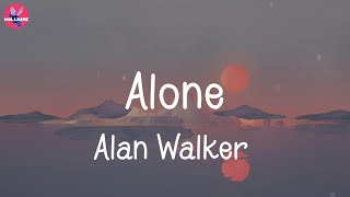 Alone - Alan Walker (Lirik)