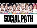 Stray Kids &#39;Social Path (feat. LiSA)&#39; Lyrics [Color Coded Kan_Rom_Eng] | ShadowByYoongi