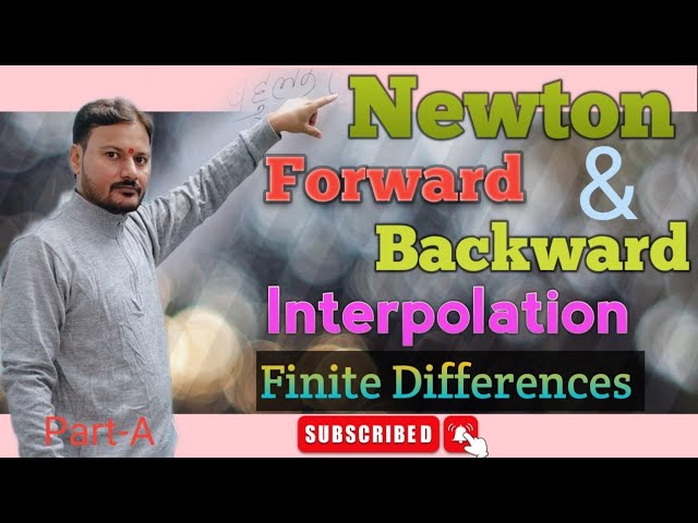 Newton Forward and Backward Interpolation #Numerical Analysis #Finite Differences#krishigyanacademy