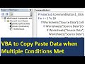 Excel VBA Code to Copy Paste if Multiple Conditions are Met