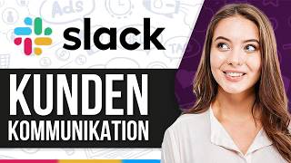 So nutzt du Slack für die Kundenkommunikation 2026 (Schritt für Schritt)