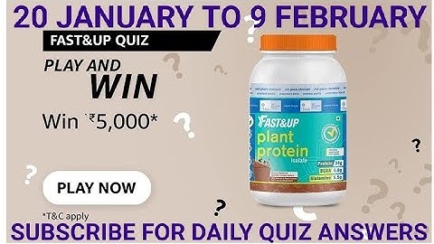 Amazon Fast and Up Quiz, Amazon Answer and Win, win 5000, Quiz on January
