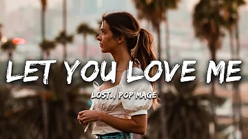 lost., Pop Mage - Let You Love Me (Magic Cover Release)