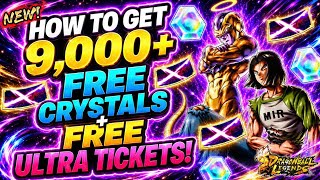 🔥 How To Get 9,000+ FREE Chrono Crystals + FREE ULTRA TICKETS!!! (Dragon Ball Legends)