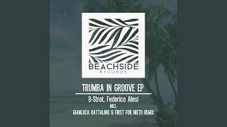 Trumba In Groove (Gianluca Rattalino Remix)