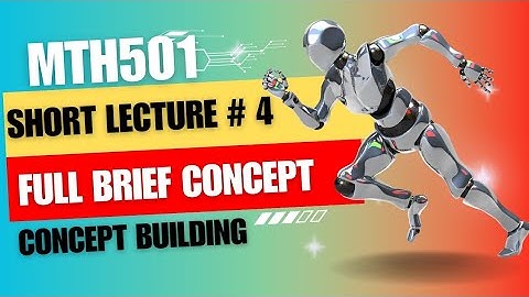 Mth501 Short Lecture 4 Row Reduction Echelon And Reduced Echelon Form Concept Building