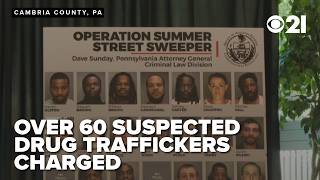 Over 60 suspected drug traffickers charged after months-long operation in Pennsylvania