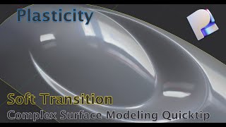 Plasticity 3D Tutorial | Soft Sheet Stamping Transition | Complex Surface Modeling (Quicktip19) screenshot 4