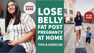 How to Reduce Post Pregnancy Belly Fat | Post Pregnancy weight loss at Home | Easy Tips & Exercises screenshot 2