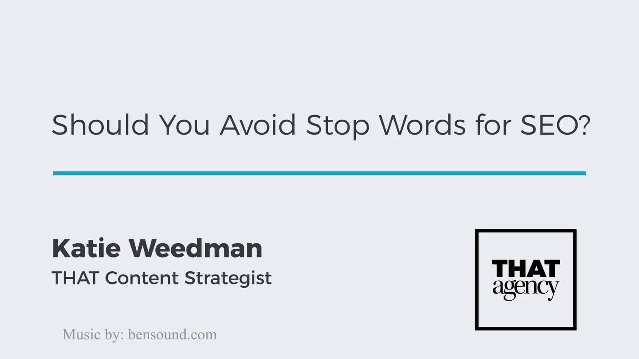 Should You Avoid Stop Words for SEO?