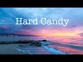Miniature de la vidéo de la chanson Hard Candy (Acoustic)