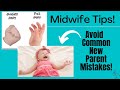 3 Important Newborn Care Tips FROM A MIDWIFE | Baby's First Days Home | Common New Parent Mistakes