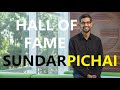 Sundar Pichai- Hall of Fame | Google, Alphabet CEO | Motivation