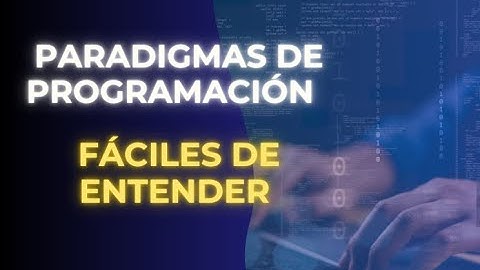 Paradigmas de Programación Explicados con Ejemplos de la Vida Real