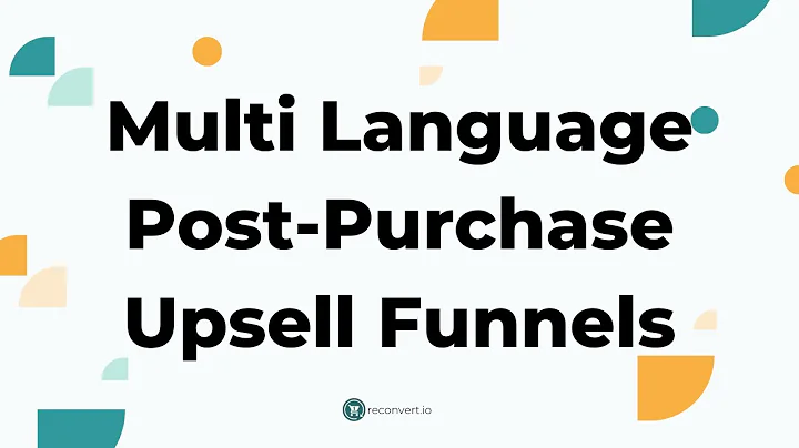 Unlock Global Sales with Multi-Language Post Purchase Funnels on Shopify