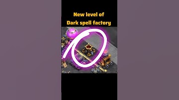 Dark spell factory new level coming #clashofclans #coc