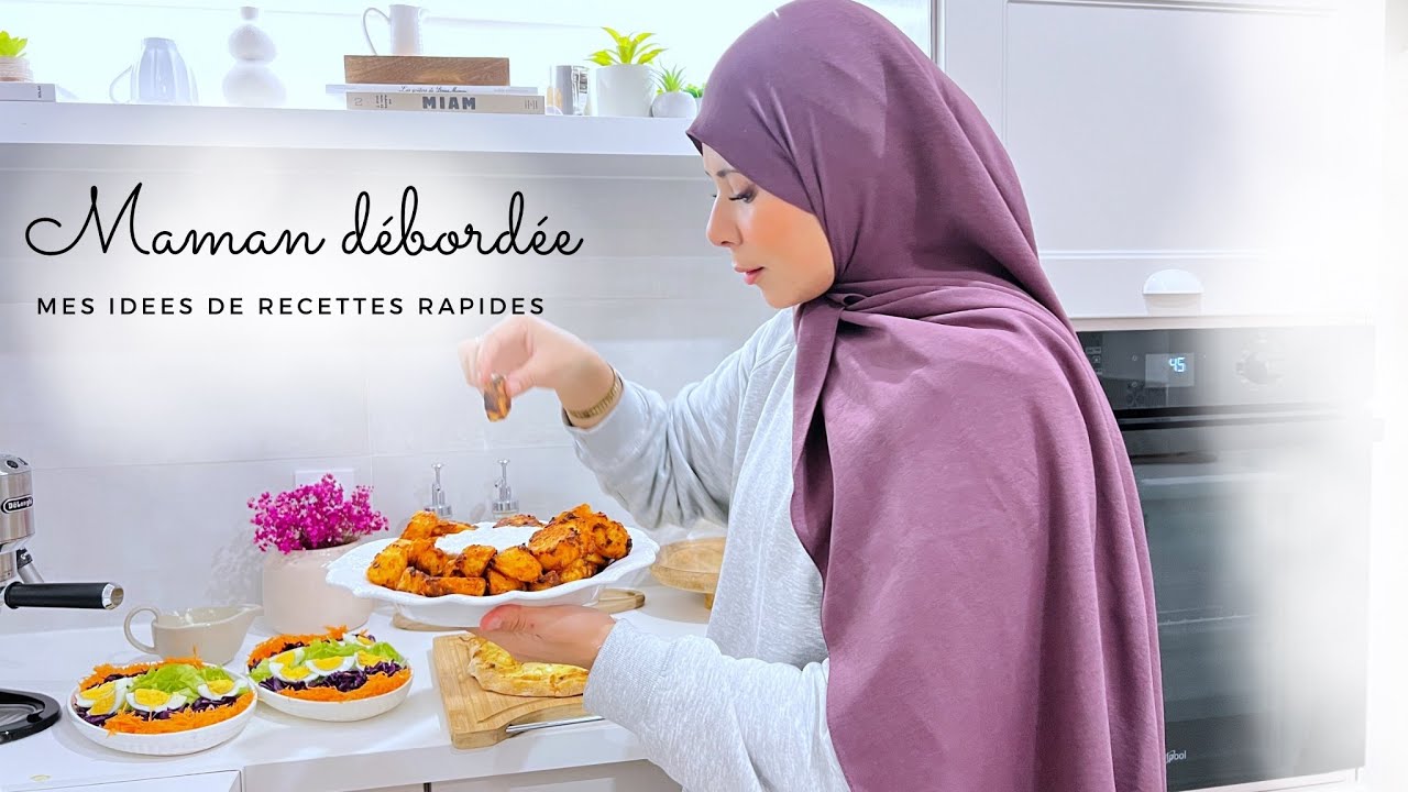ROUTINE DU SOIR D’UNE MAMAN DÉBORDÉE | Mes idées de recettes rapides
