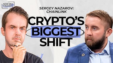 Chainlink Founder: This Will Be the Biggest Shift in Financial History | Sergey Nazarov
