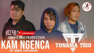 TONAMA TRIO - KAM NGENCA ( Official Music Video ) | LAGU KARO TERBAIK 2020