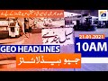 Geo Headlines 10 AM | 21st January 2021