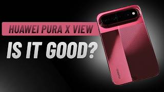 Huawei Pura X View One Week Later