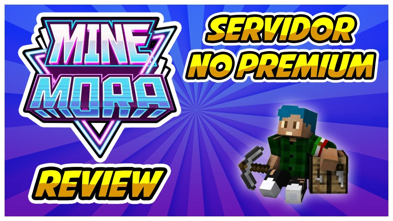 MINEMORA | REVIEW DEL SERVIDOR