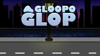 Slime Life (Main Menu) - Gloopo Glop OST