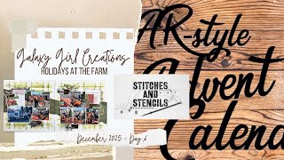 Scrapbooking Process Video: Holidays at the Farm (SAR ADVENT/Stitches and Stencil)
